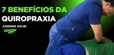 7 Benefícios da Quiropraxia Curso